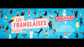 LES FRANGLAISES - ATTISANT* CASINO DE PARIS 2022/2023 (* Teaser)