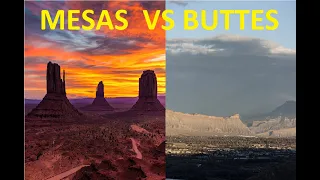 Mesas vs Buttes