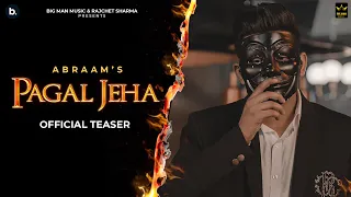 Pagal Jeha (Official Teaser) - Abraam | Upma Sharma | Full Song Releasing on 10th December