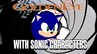 Goldeneye With Sonic Characters on real N64 hardware