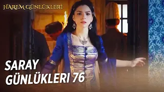 Saray Günlükleri 76 | Bu Kaçıncı Kadın Selim Efendi?