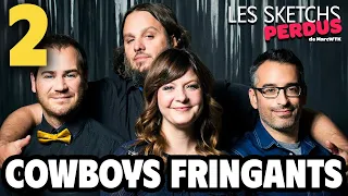 Les Sketchs Perdus - No.2 (Les Cowboys Fringants)