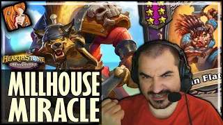 IT’S A MILLHOUSE MIRACLE! - Hearthstone Battlegrounds