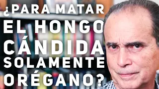 Episodio #414: ¿Para matar el hongo cándida solamente orégano? con Frank Suarez