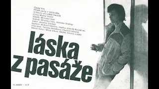 Michal David - Zabitej čas (z filmu Láska z pasáže)