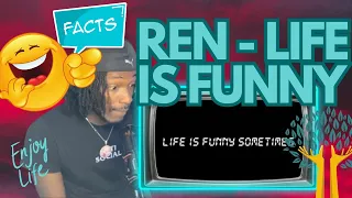 REN  - Life Is Funny (Official Lyric Video ) - Simply Reactions