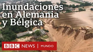 Imágenes de las catastróficas inundaciones que golpean a Alemania y Bélgica | BBC Mundo