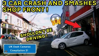 UK Dash Cameras - Compilation 21 - 2021 Bad Drivers, Crashes & Close Calls