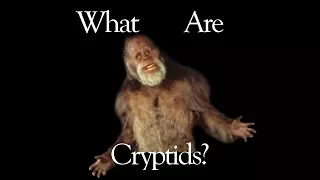 What Are Cryptids?