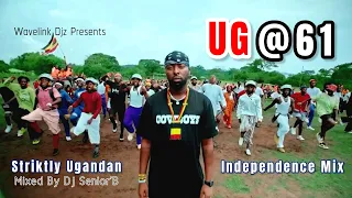 UG At 61 Independence Mix 2023 - Dj Senior'B [UG @ 61 Party Mix]