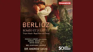 Roméo et Juliette, Op. 17, H. 79, Part III: II. Scene d'amour. Adagio