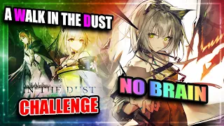 【Arknights】【A Walk in the Dust】WD-EX-1 to WD-EX-8 (Challenge Mode) (No Brain Strats)