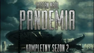 Pandemia Sezon 2 - [Oryginalny Serial Audio]