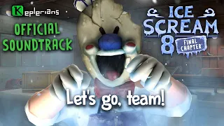 ICE SCREAM 8 OFFICIAL SOUNDTRACK | Let’s go, team! | Keplerians MUSIC 🎶