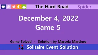 The Hard Road Game #5 | December 4, 2022 Event | Spider