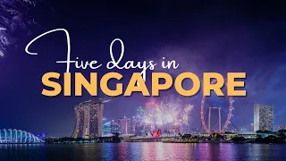 How to Spend 5 Days in Singapore - Travel Video