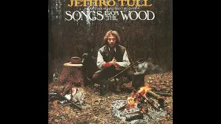 Jethro Tull_._Songs from the Wood (1977)(Full Album)