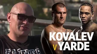 Tyson Fury's unique take on why Anthony Yarde should beat Sergey Kovalev