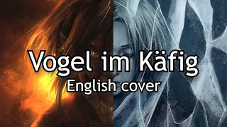 Vogel im Käfig English cover | YouSeeBIGGIRL/T:T | Attack on Titan OST