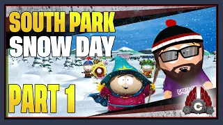 CohhCarnage Plays SOUTH PARK: SNOW DAY! (Sponsored By THQ Nordic) - Part 1