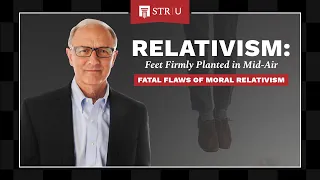 Fatal Flaws of Moral Relativism – Stand to Reason University