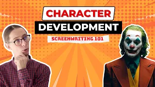 How to Write Dramatic Characters  (Screenwriting Basics)