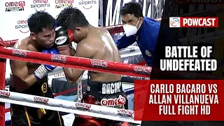 Battle of the Undefeated | Carlo Bacaro vs Allan Villanueva Boxing Full Fight  | Kumbati 9