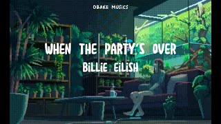 Billie Eilish- When The Party's Over (sped up/lyrics)