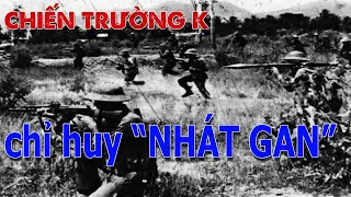 HỒI ỨC CHIẾN TRƯỜNG K: BỊ MỘT PHÁT M79, BỌN PỐT VỪA CHẠY VỪA LA HÉT OM XÒM (409)