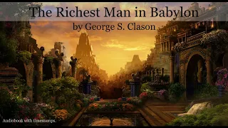 The Richest Man in Babylon by George S. Clason | Audiobook