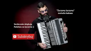 ŻYCZYMY, ŻYCZYMY | AKORDEON | BOSSMusicLomza