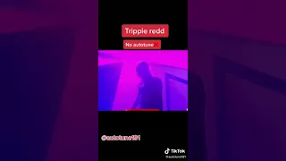 Trippie Redd with and without auto tune