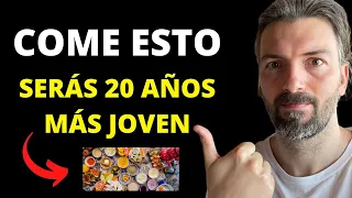 COME ESTO!!! SERÁS 20 AÑOS MÁS JOVEN!!! | LA MEJOR DIETA PARA LOS SERES HUMANOS