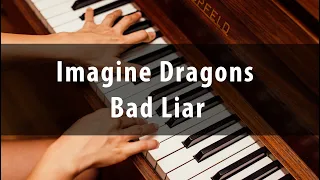 Imagine Dragons - Bad Liar (Piano Cover)