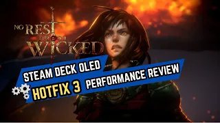 No Rest for the Wicked Hotfix 3 | Steam Deck OLED | Performance review