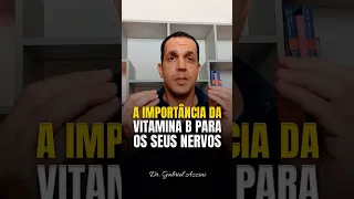 Saiba porque as vitaminas do complexo B são muito importantes para a saúde dos seus nervos.