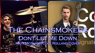 The Chainsmokers - Don't Let Me Down [Matt McGuire & Cole Rolland cover]