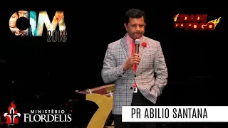 Pastor Abílio Santana - Salmos 23 - Mensagem como você nunca ouviu - CIM 2018