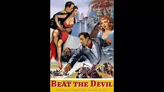 Beat the Devil (1953) - FULL Movie - Gina Lollobrigida, Humphrey Bogart, Jennifer Jones