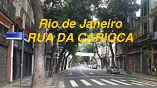 RUA DA CARIOCA ATUAL E A PROMESSA DE SUA REVITALIZAÇÃO. SERÁ?