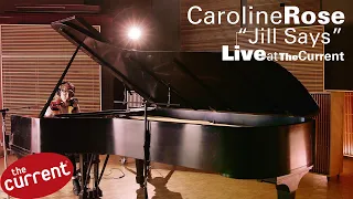 Caroline Rose – Jill Says (live for The Current)