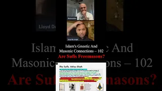 Islam's Gnostic And Masonic Connections 102 Are Sufis Freemasons?