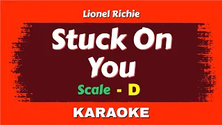 Lionel Richie - Stuck On You (Karaoke Lower key) Female Version || D || By @yogdaftary