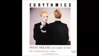 Eurythmics - Sweet Dreams (Are Made Of This) (Audio)