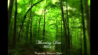 Relaxing Celtic Music - Melody 2 of Morning Dew