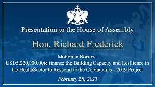 Hon  Richard Frederick debates Motion to Borrow USD$5 22M