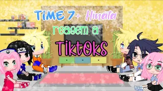 Time 7 + Hinata reagem a tik toks (Sasunaru e Sakuhina)