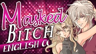 【Razzy】 Masked bitcH 「English Dub」