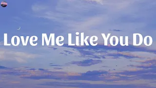 Ellie Goulding - Love Me Like You Do (Lyrics)