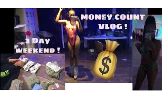 Stripper Vlog: Money Count ! I Went Home With 0$ !